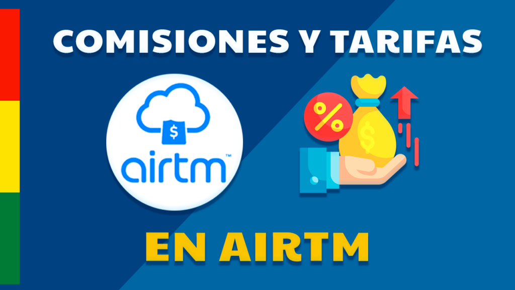 Comisiones y Tarifas en Airtm